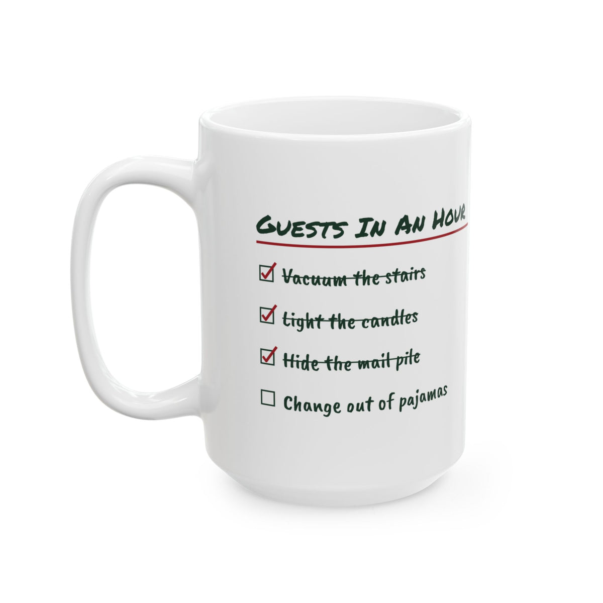Funny Christmas Host Coffee Mug Guests In An Hour Checklist