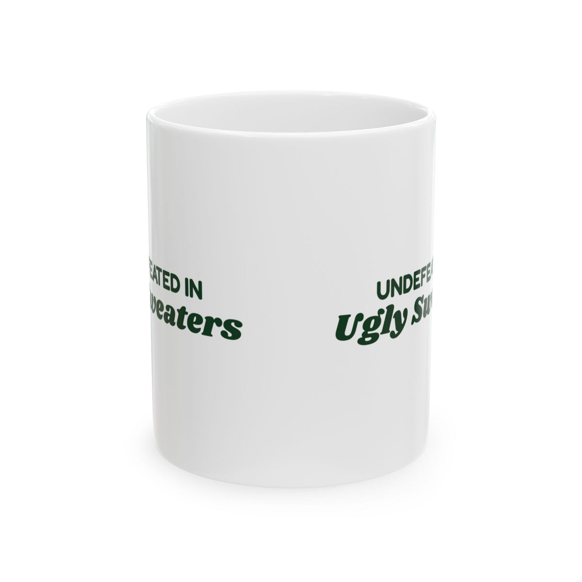 Funny Christmas Coffee Mug Undefeated In Ugly Sweaters For Winners