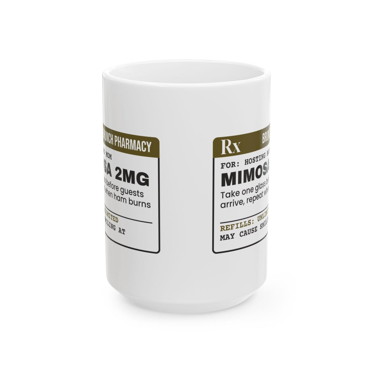 Funny Brunch Host Coffee Mug Mimosa Prescription For Mom