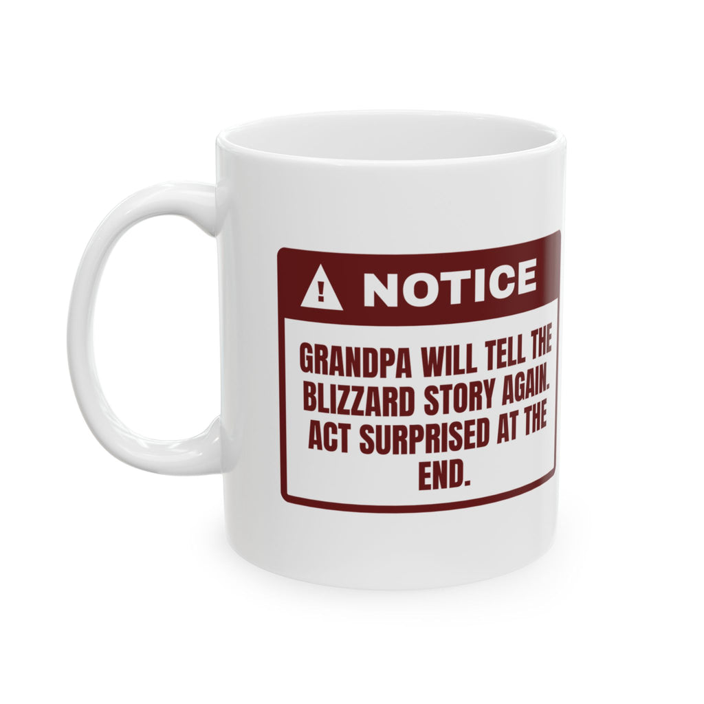 Funny Christmas Grandpa Coffee Mug Grandpa Will Tell The Blizzard Story