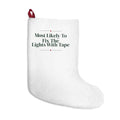 Funny Family Christmas Stocking Most Likely To Fix The Lights
