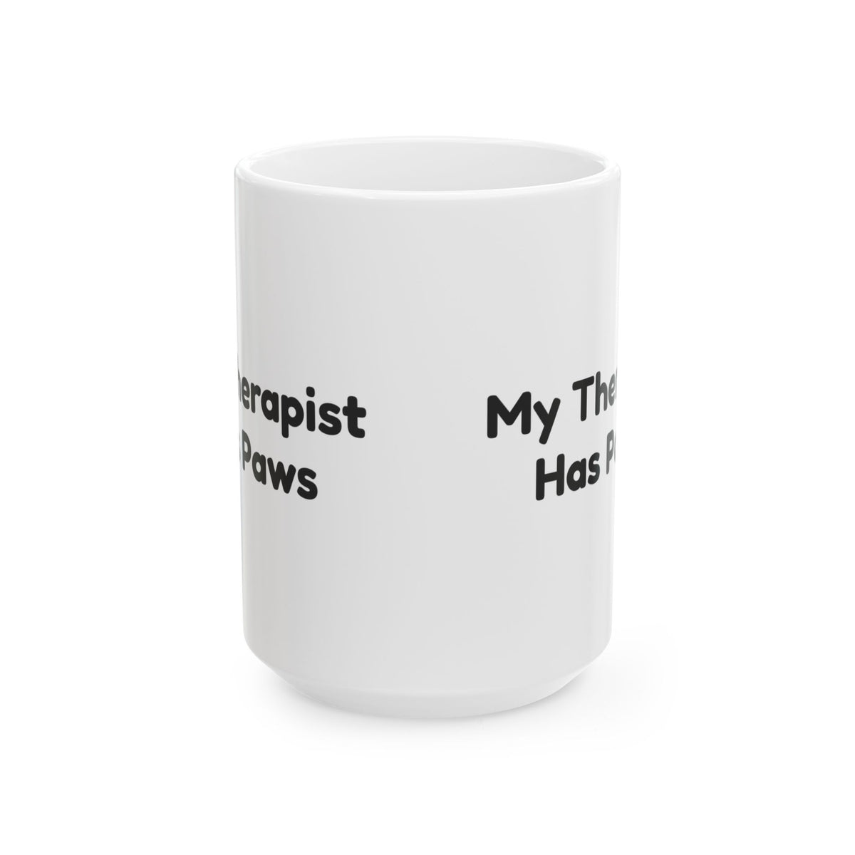 Dog Lover Coffee Mug My Therapist Has Paws