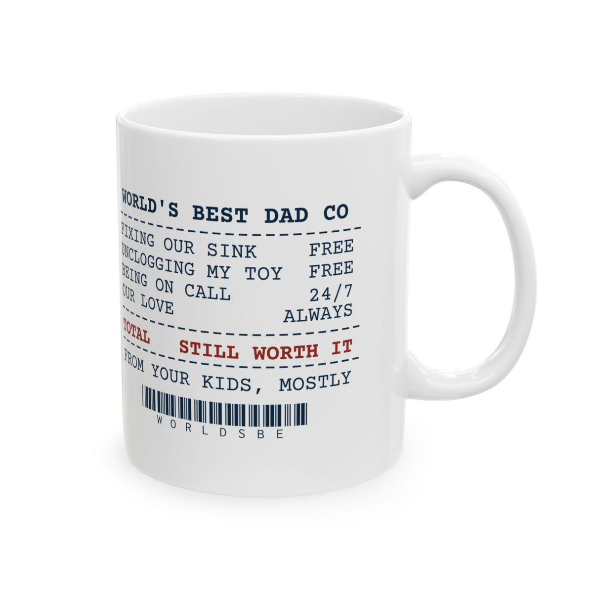 Funny Dad Coffee Mug Fixing Our Sink Still Worth It
