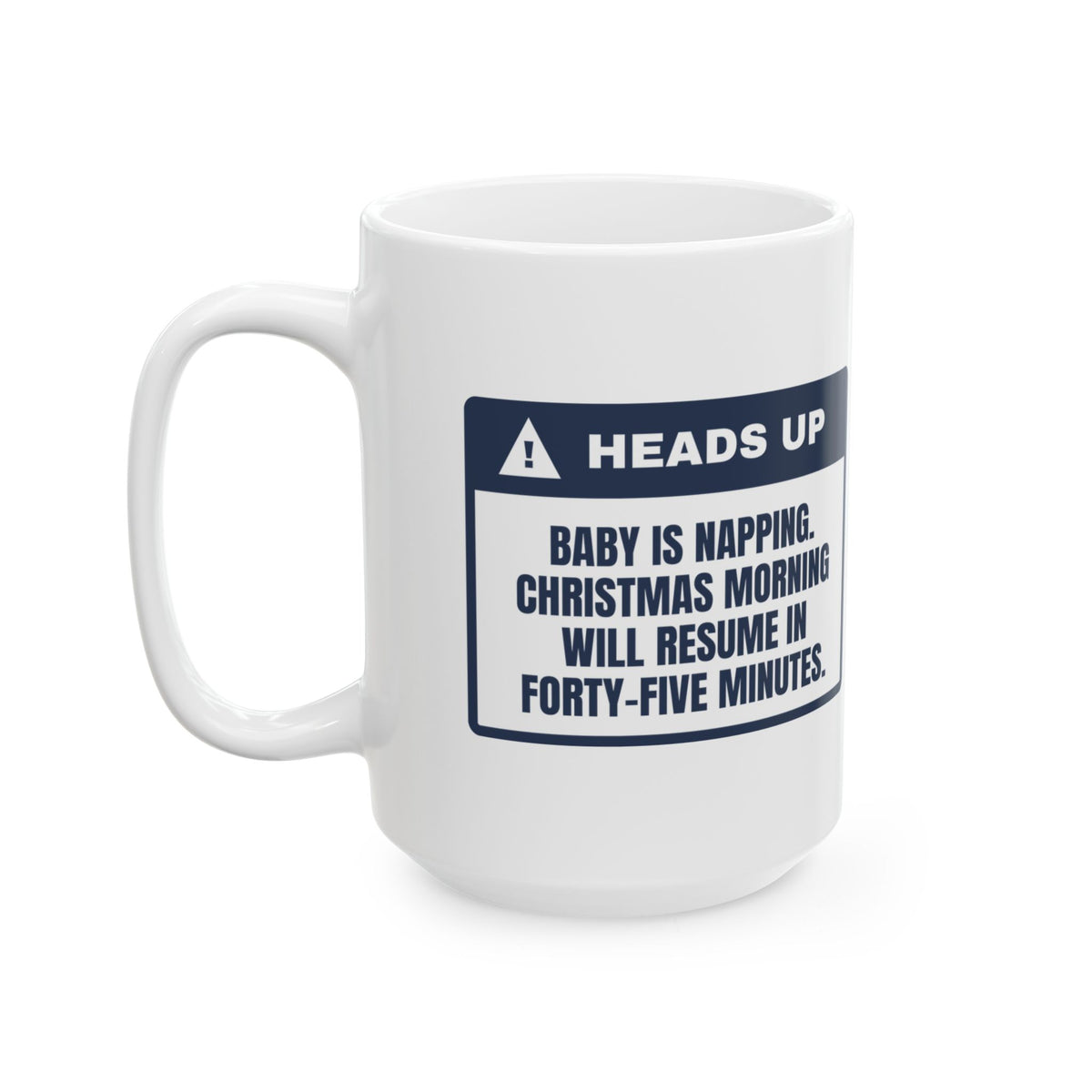 Funny Baby's First Christmas Coffee Mug Baby Is Napping Christmas Resumes