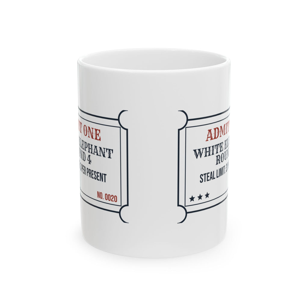 Funny Christmas Coworker Coffee Mug White Elephant Round 4 Ticket
