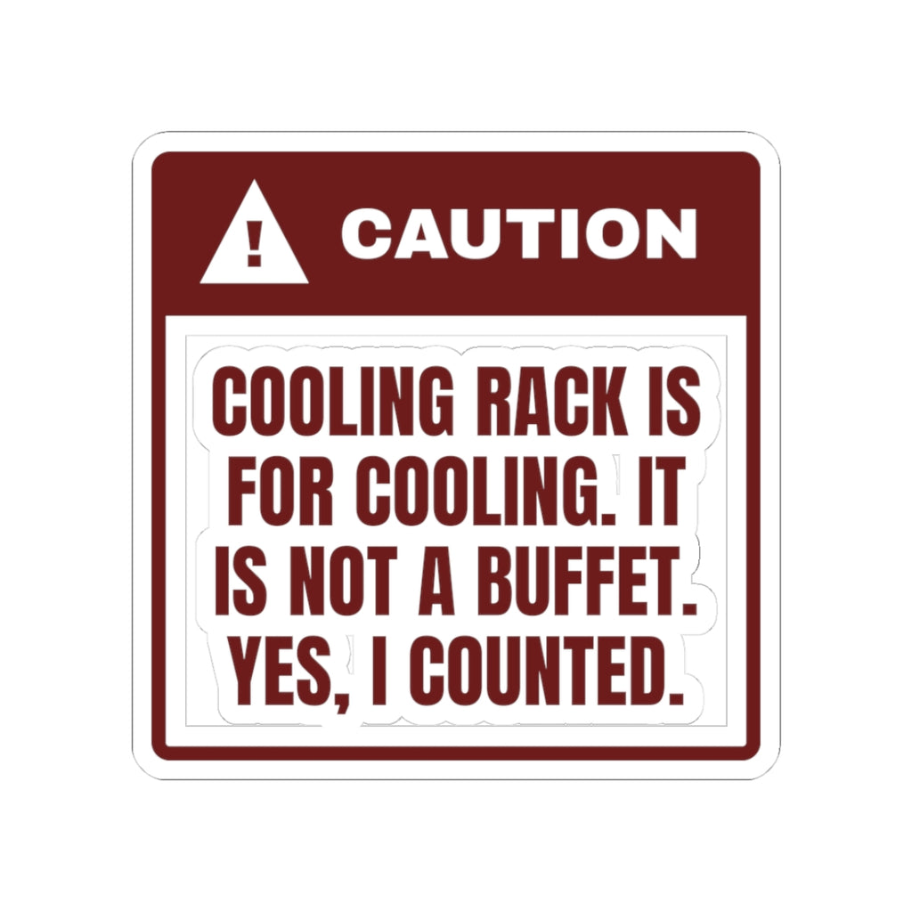 Funny Christmas Cookie Sticker Cooling Rack Not A Buffet Warning