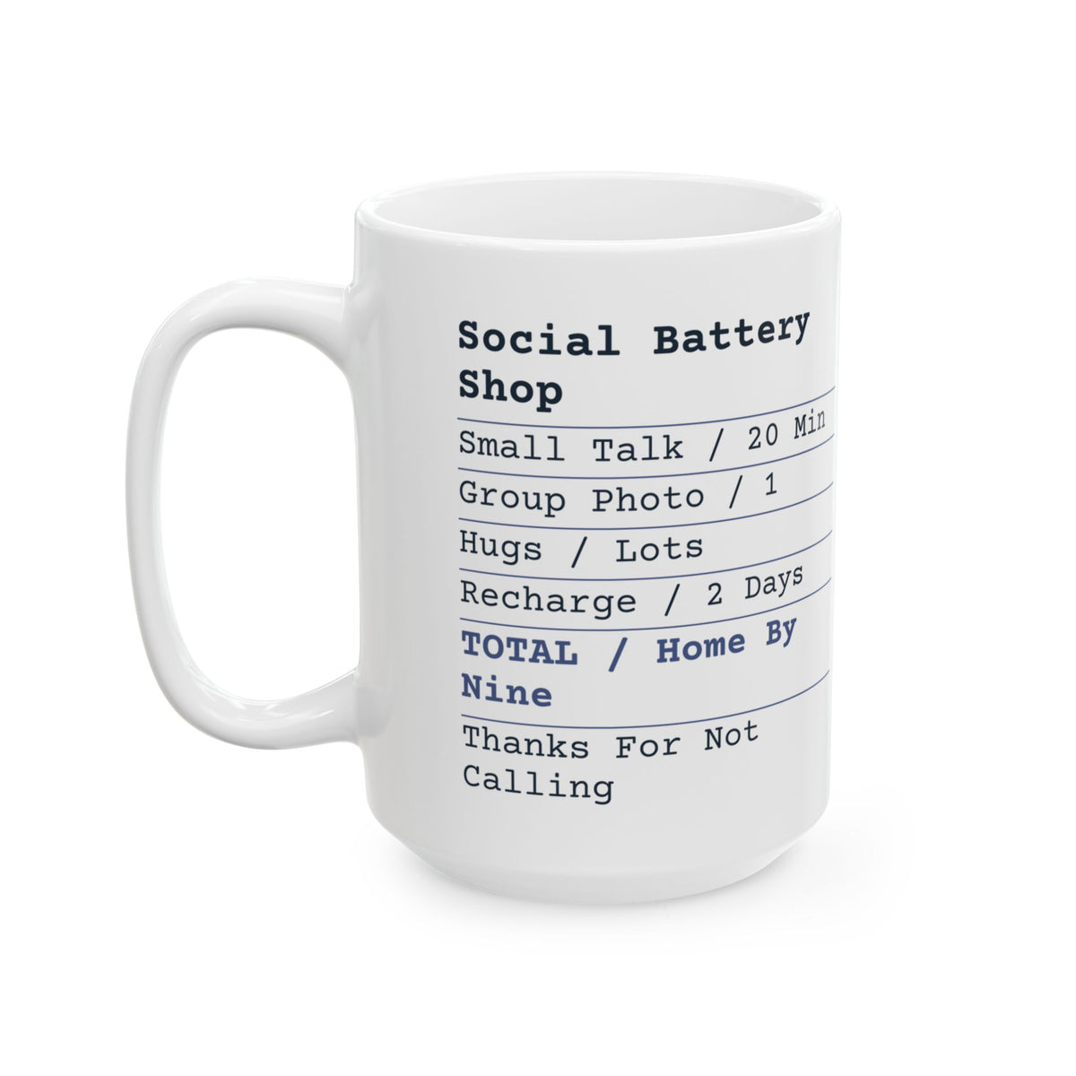 Funny Introvert Coffee Mug Social Battery Shop Receipt For Introverts