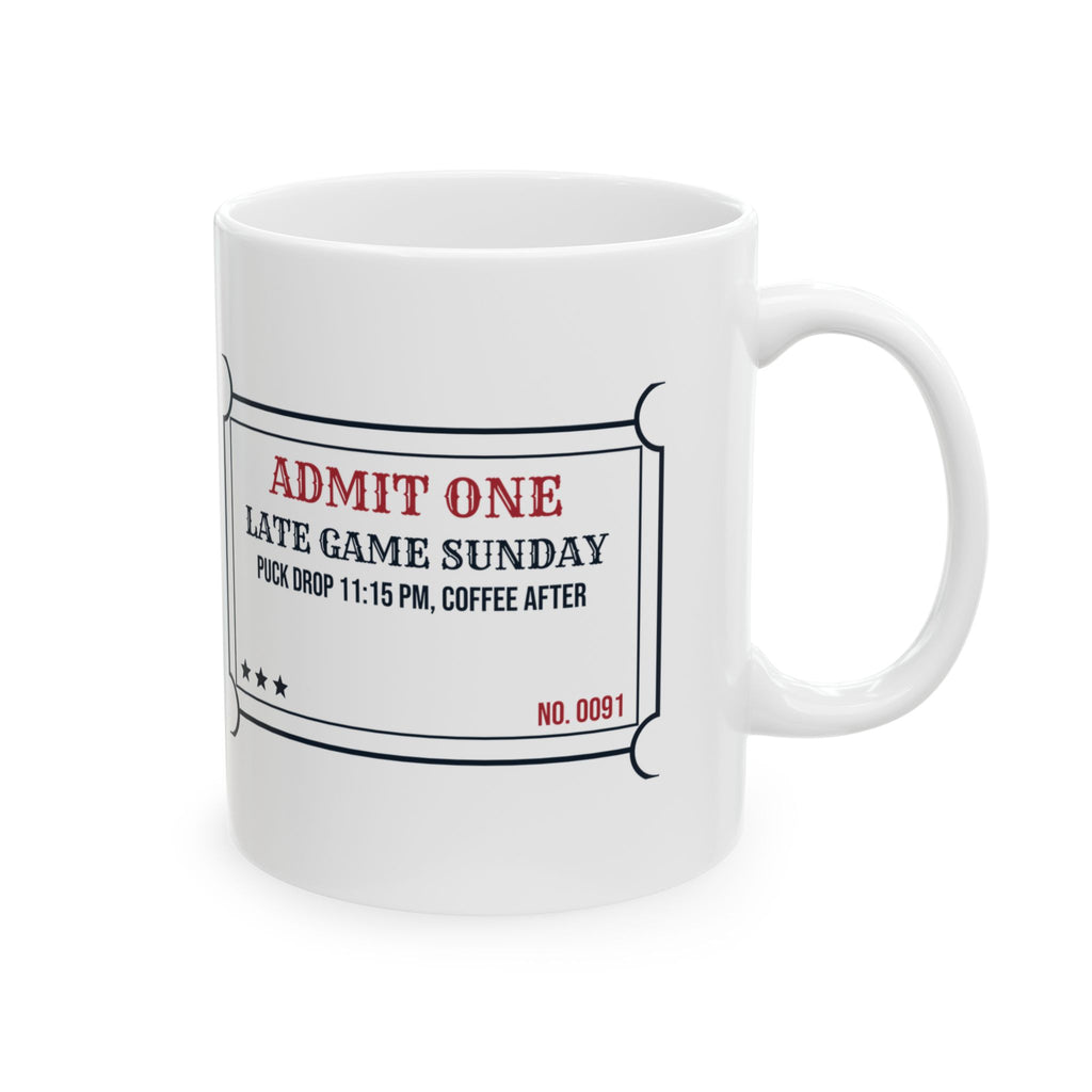 Funny Adult League Hockey Coffee Mug Puck Drop 11:15 PM Ticket