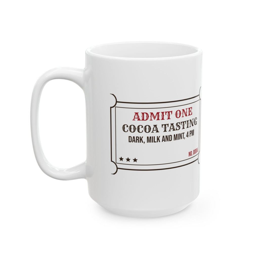 Hot Cocoa Coffee Mug Cocoa Tasting Ticket For Hot Chocolate Lovers