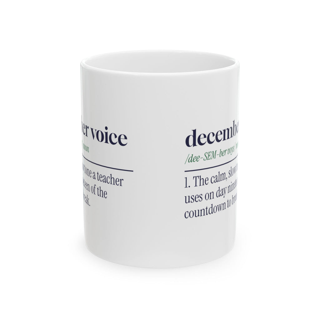Funny Christmas Teacher Coffee Mug December Voice Dictionary Definition