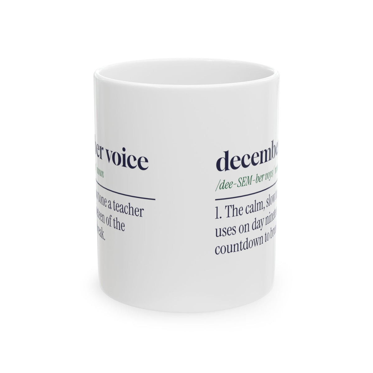 Funny Christmas Teacher Coffee Mug December Voice Dictionary Definition