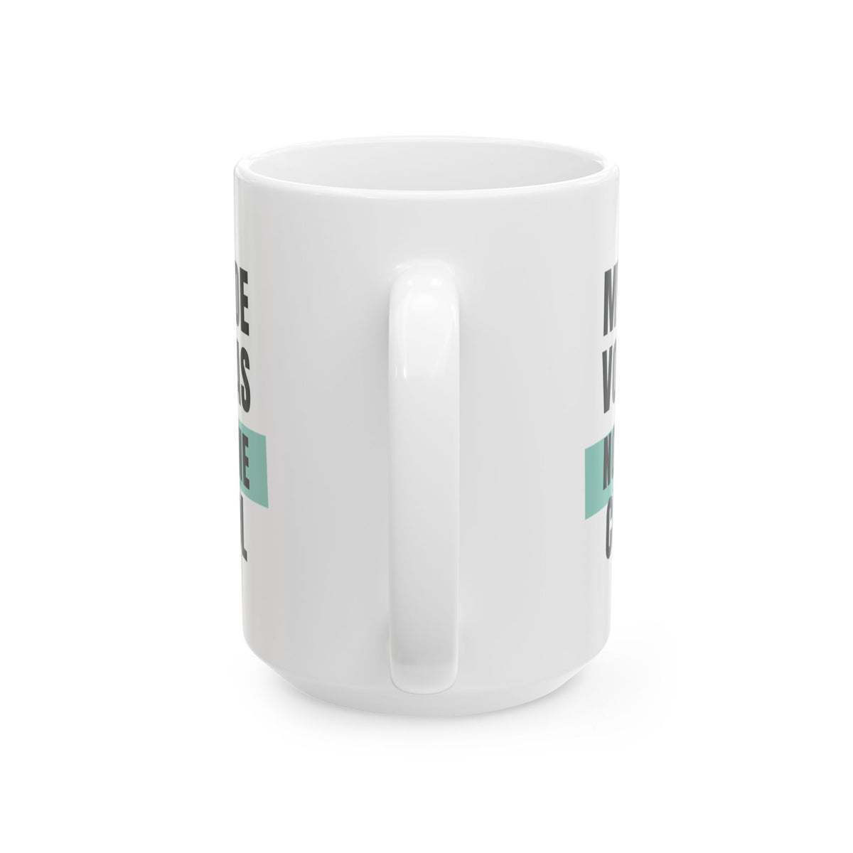 Funny Loud Talker Coffee Mug My Inside Voice Has No Volume Control