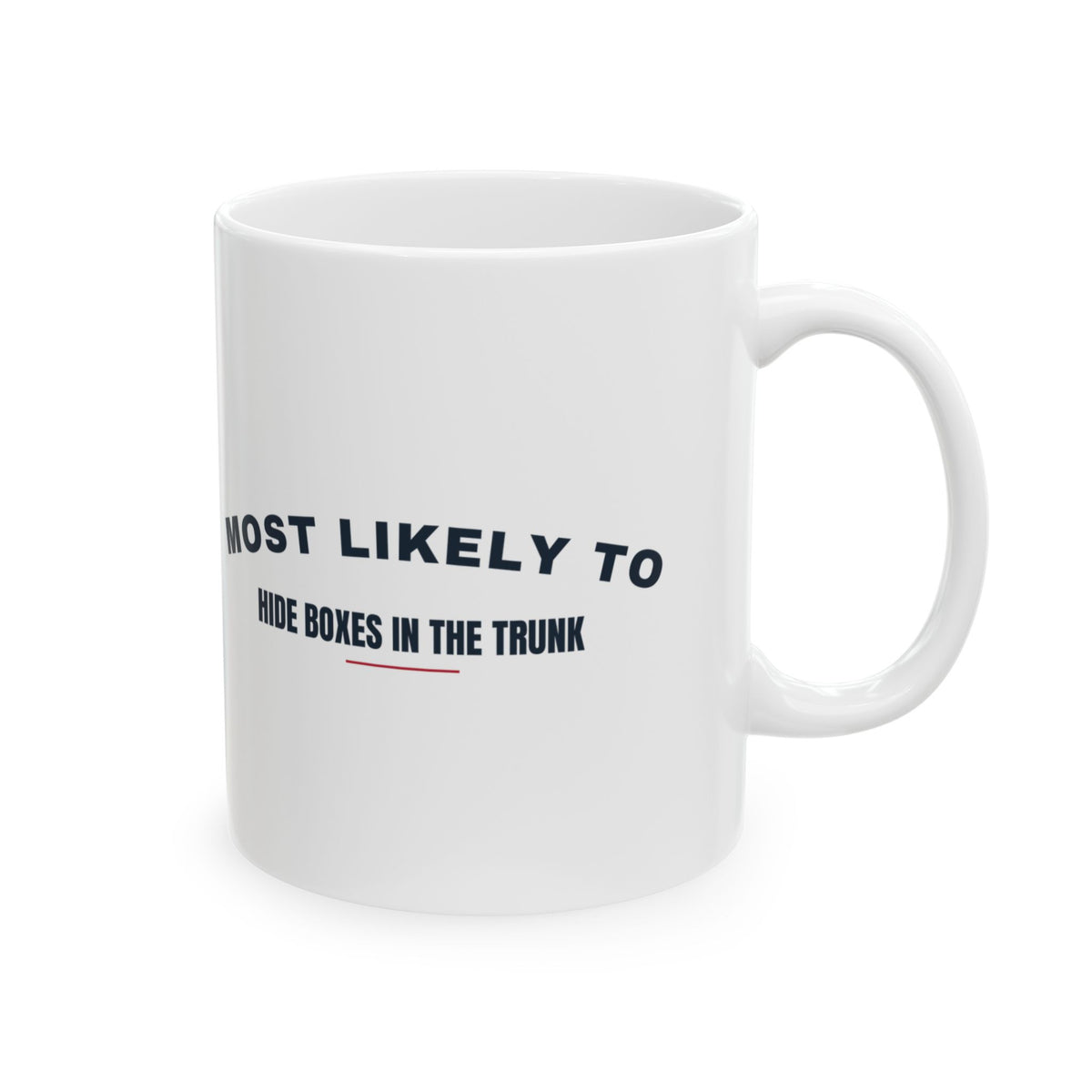 Funny Christmas Couple Coffee Mug Most Likely To Hide Boxes In The Trunk