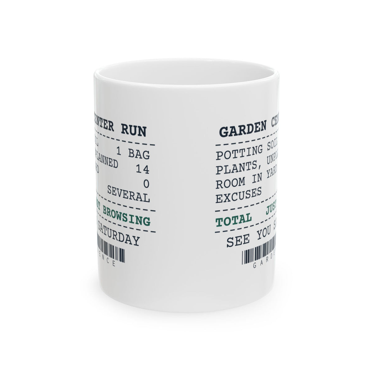 Funny Gardening Coffee Mug Garden Center Run Receipt For Gardeners