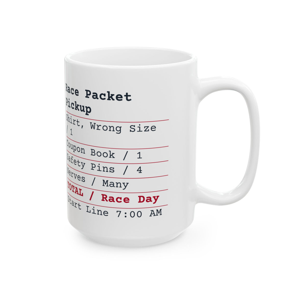 Funny Runner Coffee Mug Race Packet Pickup Receipt For Runners