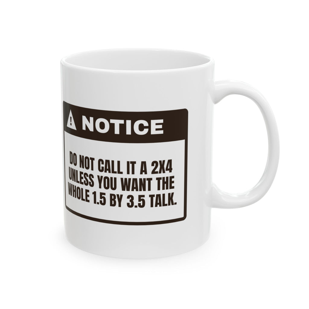Funny Woodworking Coffee Mug Not Really A 2x4 Warning For Woodworkers
