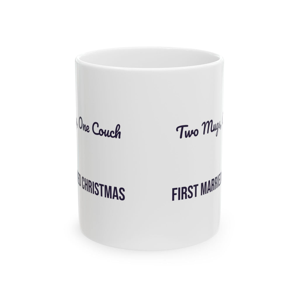 Newlywed Coffee Mug Two Mugs One Couch First Married Christmas