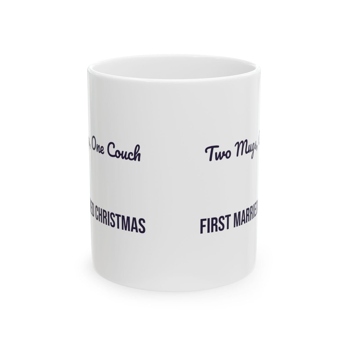 Newlywed Coffee Mug Two Mugs One Couch First Married Christmas