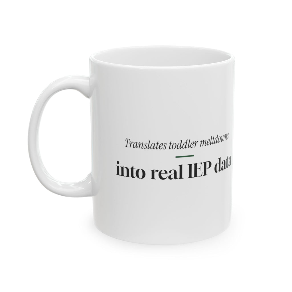 Funny Para Coffee Mug Translates Meltdowns For Teacher Aides