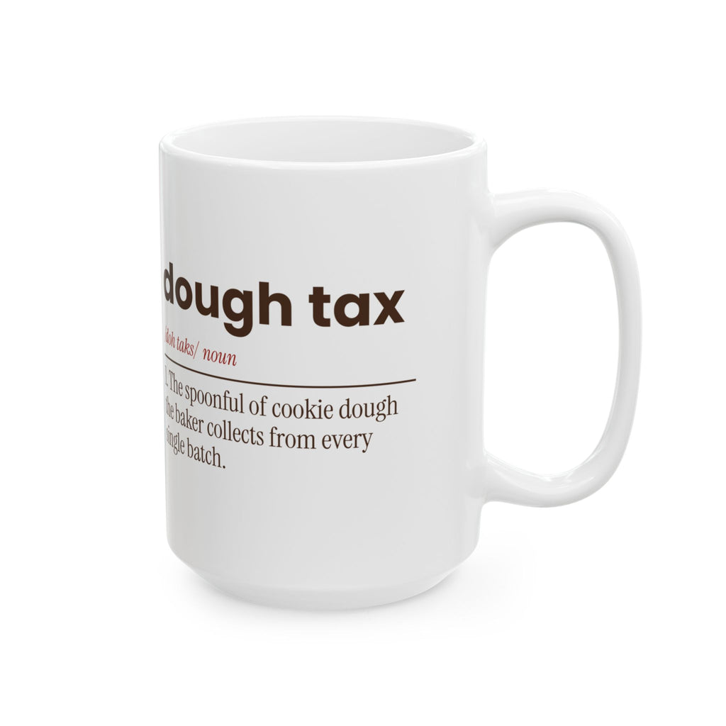 Funny Christmas Baking Coffee Mug Dough Tax Dictionary For Bakers