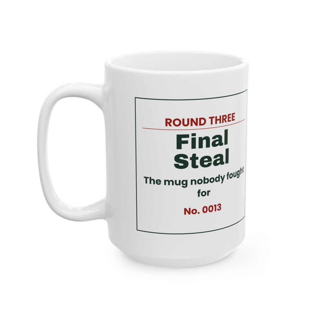Funny White Elephant Coffee Mug Final Steal Ticket For Gift Swaps
