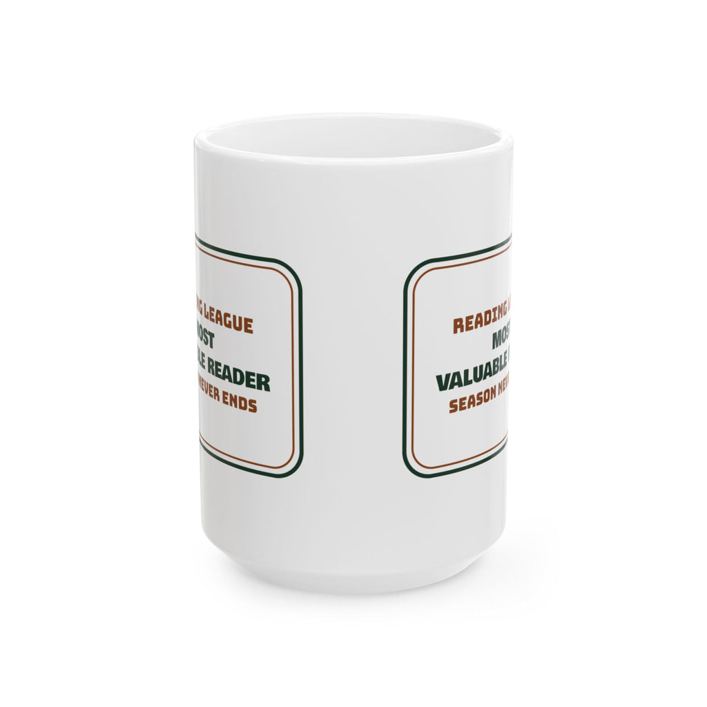 Funny Book Lover Coffee Mug Reading League Most Valuable Reader
