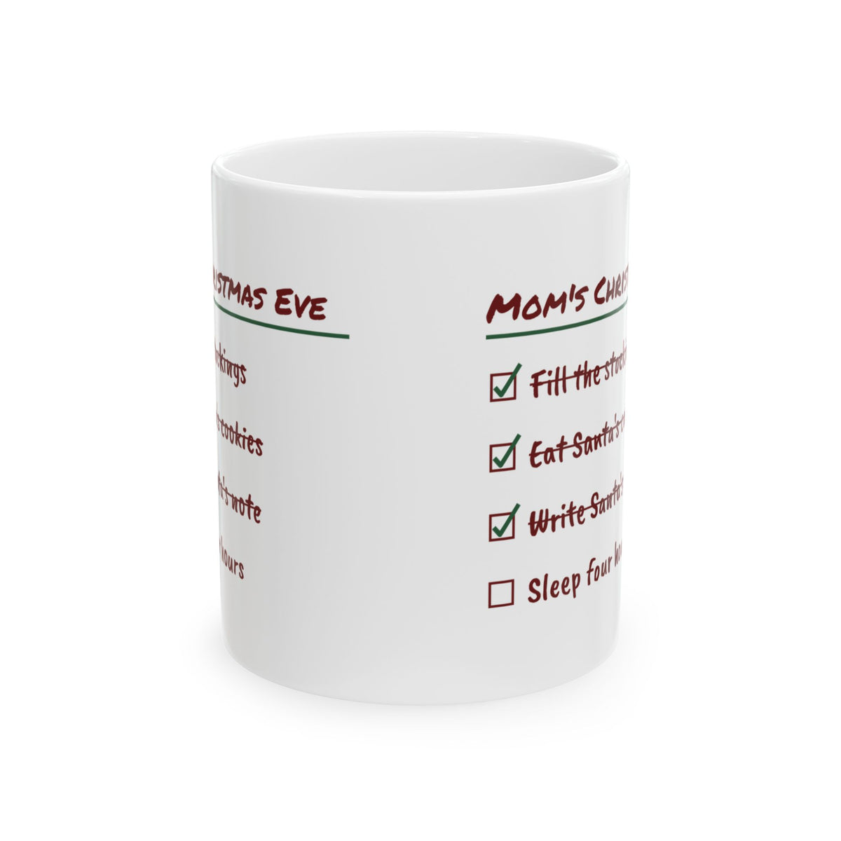 Funny Christmas Eve Mom Coffee Mug Write Santa's Note Checklist