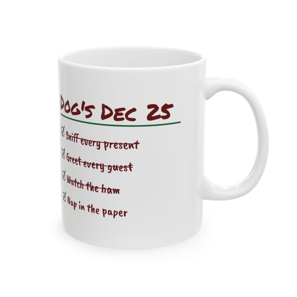 Funny Christmas Dog Coffee Mug Sniff Every Present Nap In The Paper