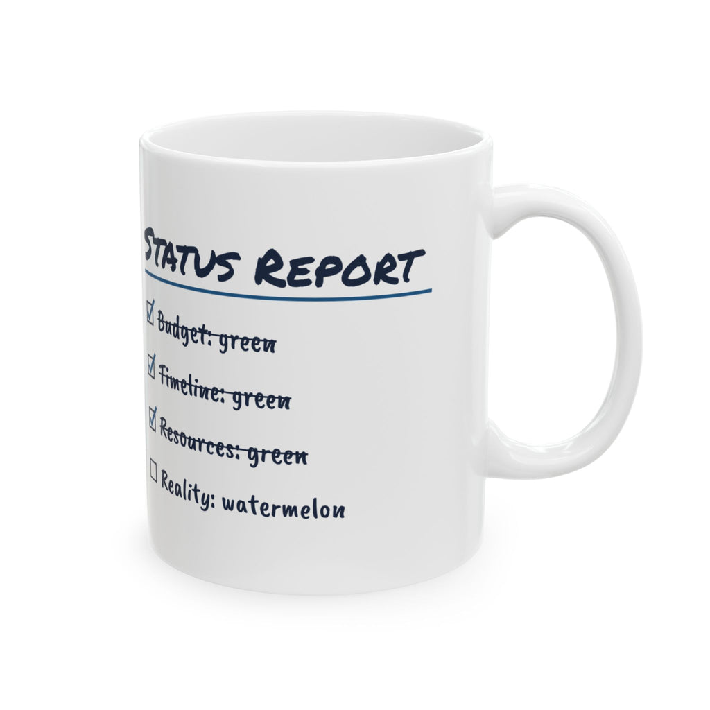 Funny Project Manager Coffee Mug Watermelon Status Report Checklist