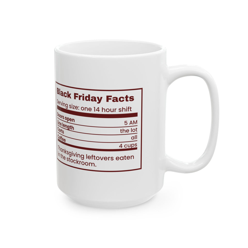 Funny Christmas Retail Coffee Mug Black Friday Facts Nutrition Label