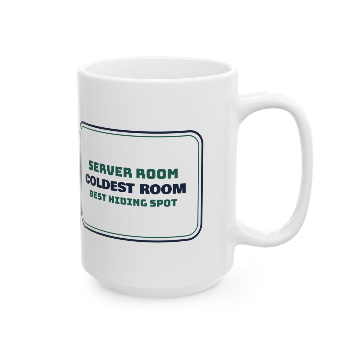 Funny IT Support Coffee Mug Server Room Hiding Spot For Sysadmins