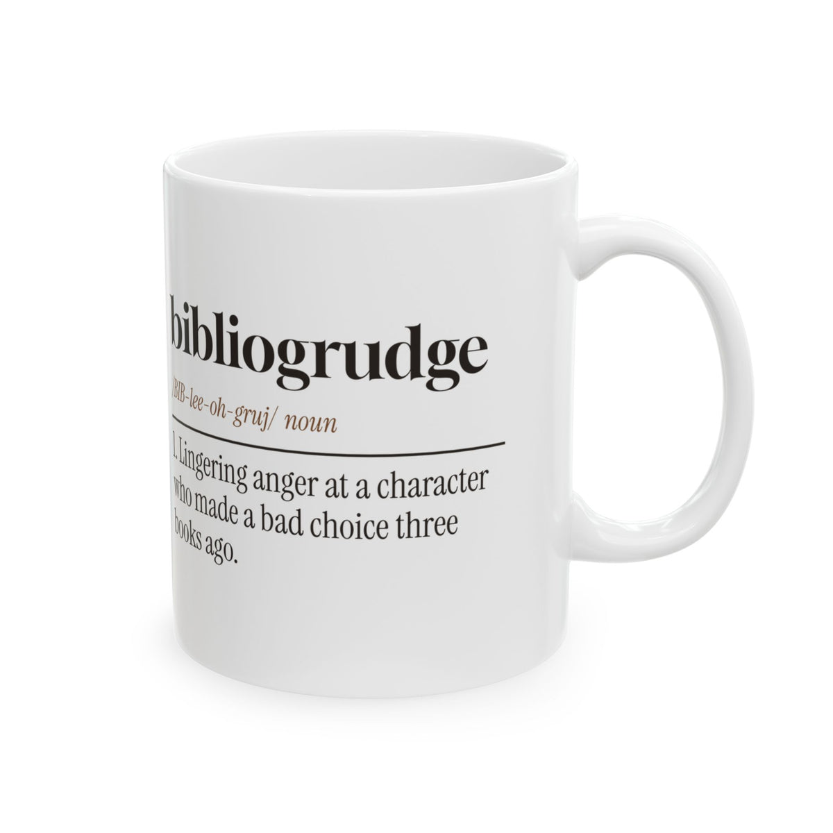 Funny Book Lover Coffee Mug Bibliogrudge Still Mad Three Books Later