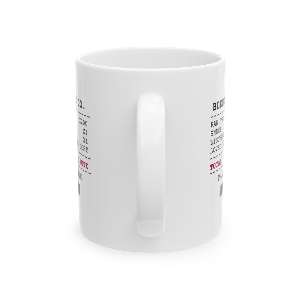 Step Mom Receipt Coffee Mug Worth Every Minute For Her