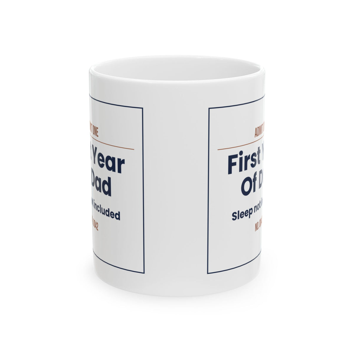 New Dad Mug First Year Sleep Not Included