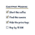 Funny Christmas Sticker Christmas Morning Checklist Nap By 10 AM