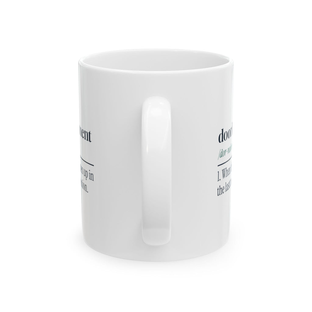 Funny Therapist Coffee Mug Doorknob Moment Definition