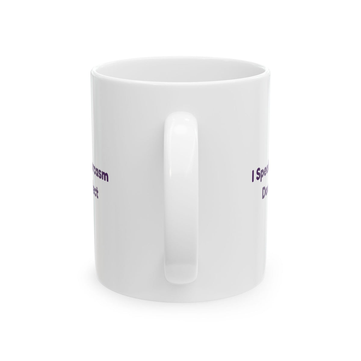 Funny Daughter Mug I Speak Fluent Sarcasm