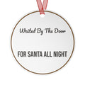 Funny Christmas Ornament Waited By The Door For Santa Dog Lover