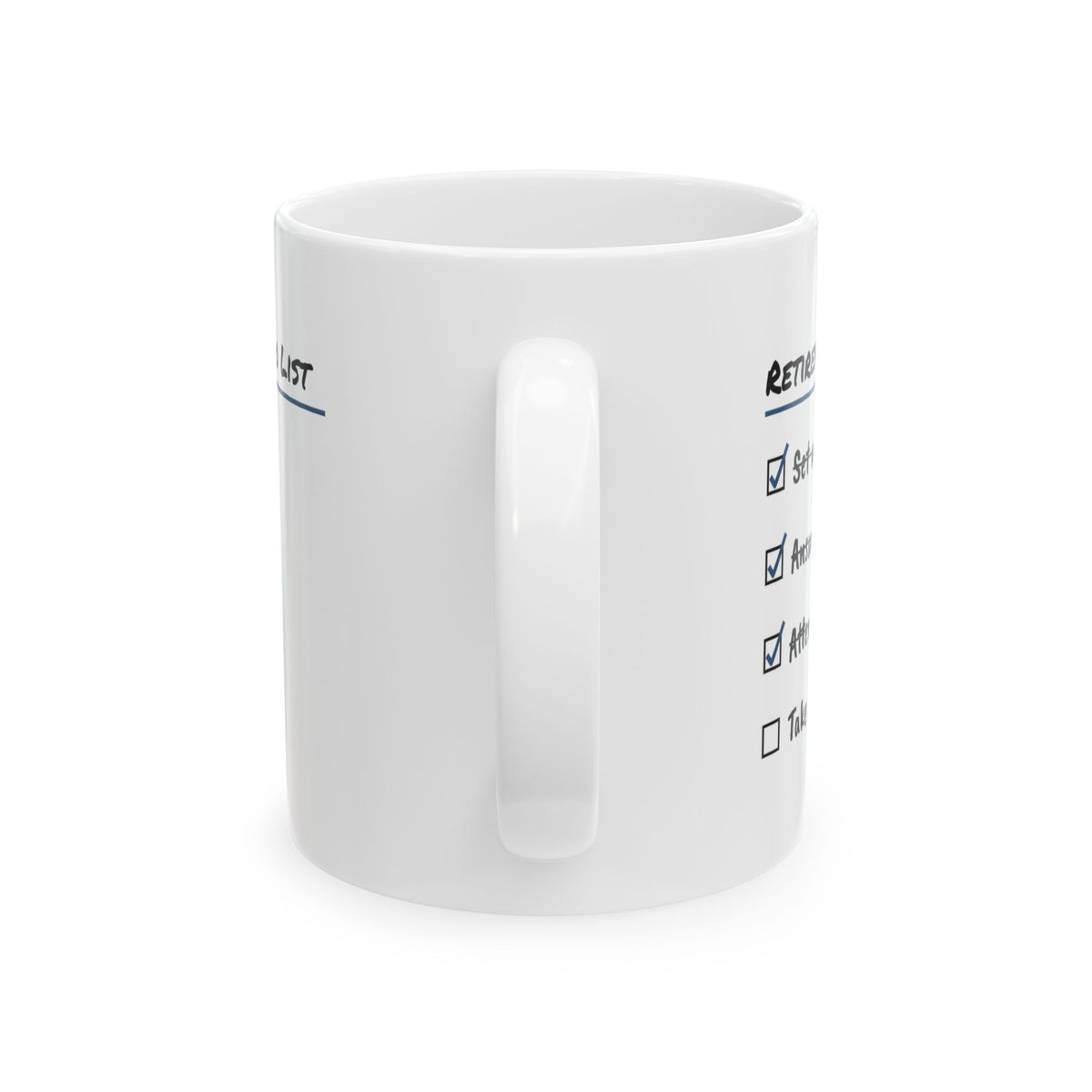 Retirement Coffee Mug Take A Nap For Dad