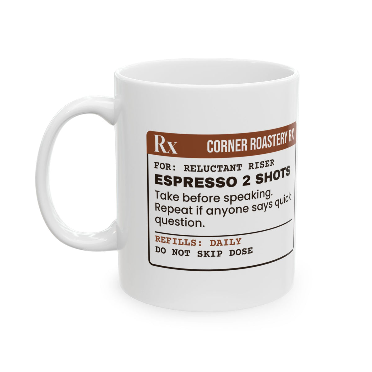 Funny Coffee Mug Espresso Take Before Speaking Prescription Label