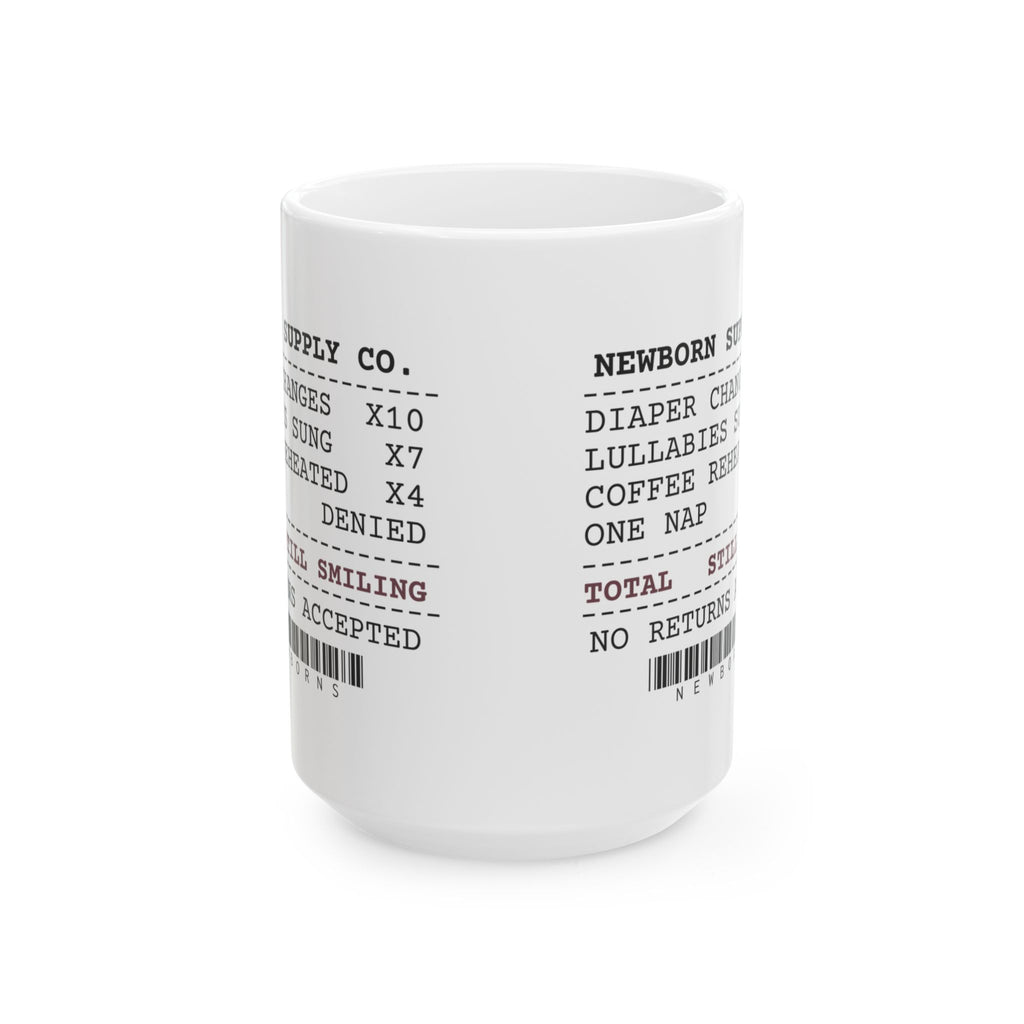 New Mom Coffee Mug Funny Newborn Supply Receipt For New Moms