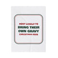 Funny Family Christmas Throw Blanket Most Likely To Bring Their Own Gravy
