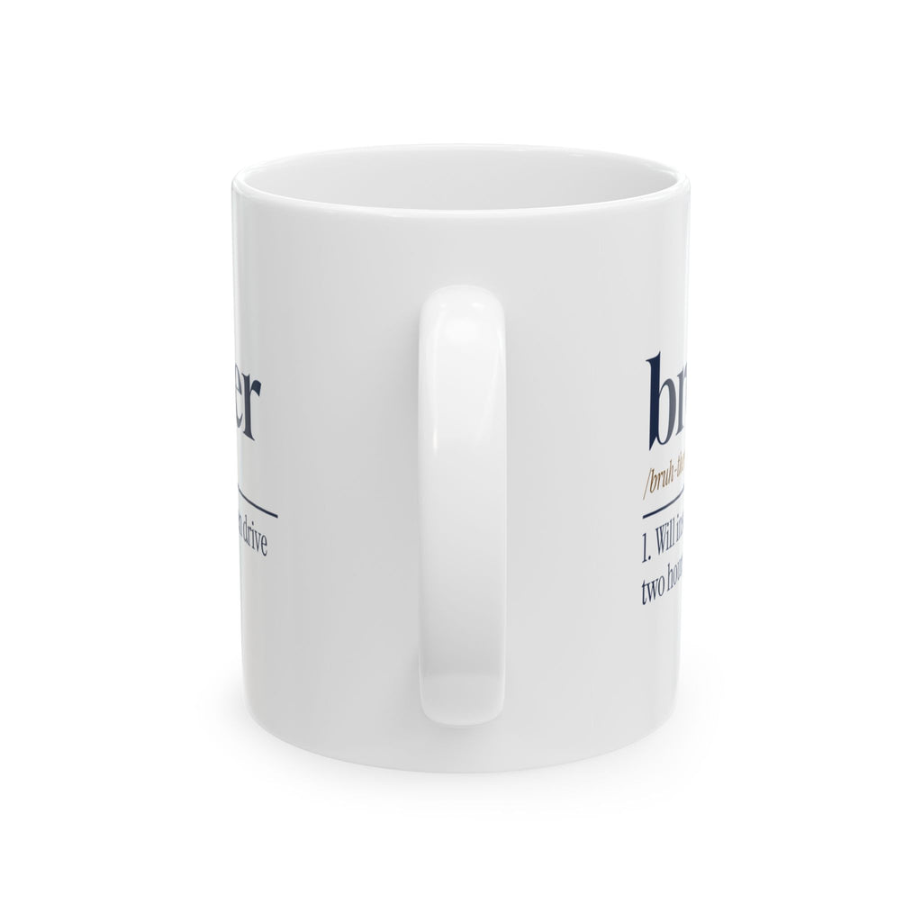 Funny Brother Coffee Mug Brother Dictionary Definition