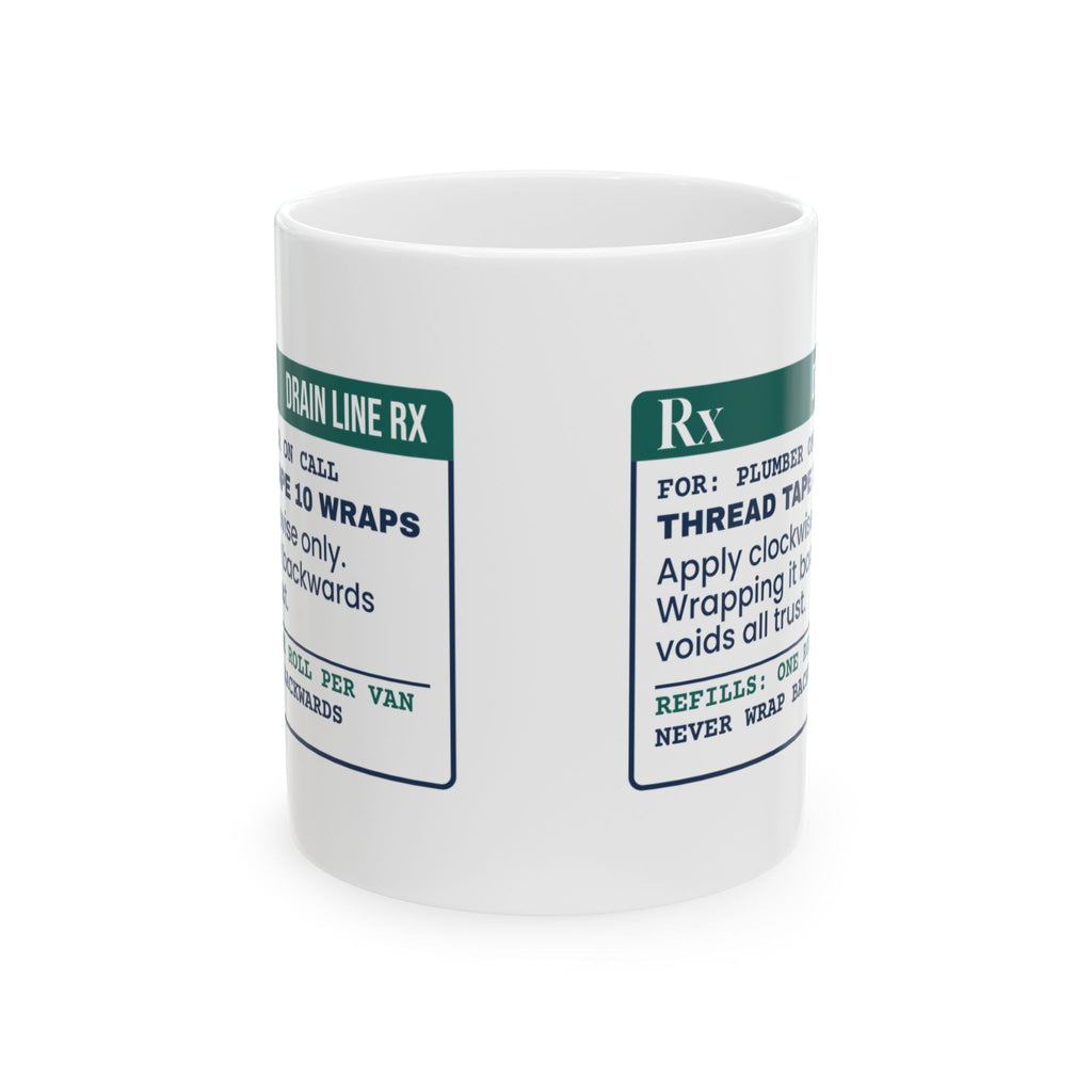 Funny Plumber Coffee Mug Thread Tape Prescription For Plumbers
