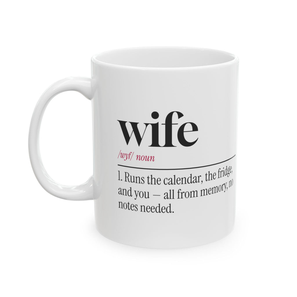 Household CEO Coffee Mug Runs The House From Memory