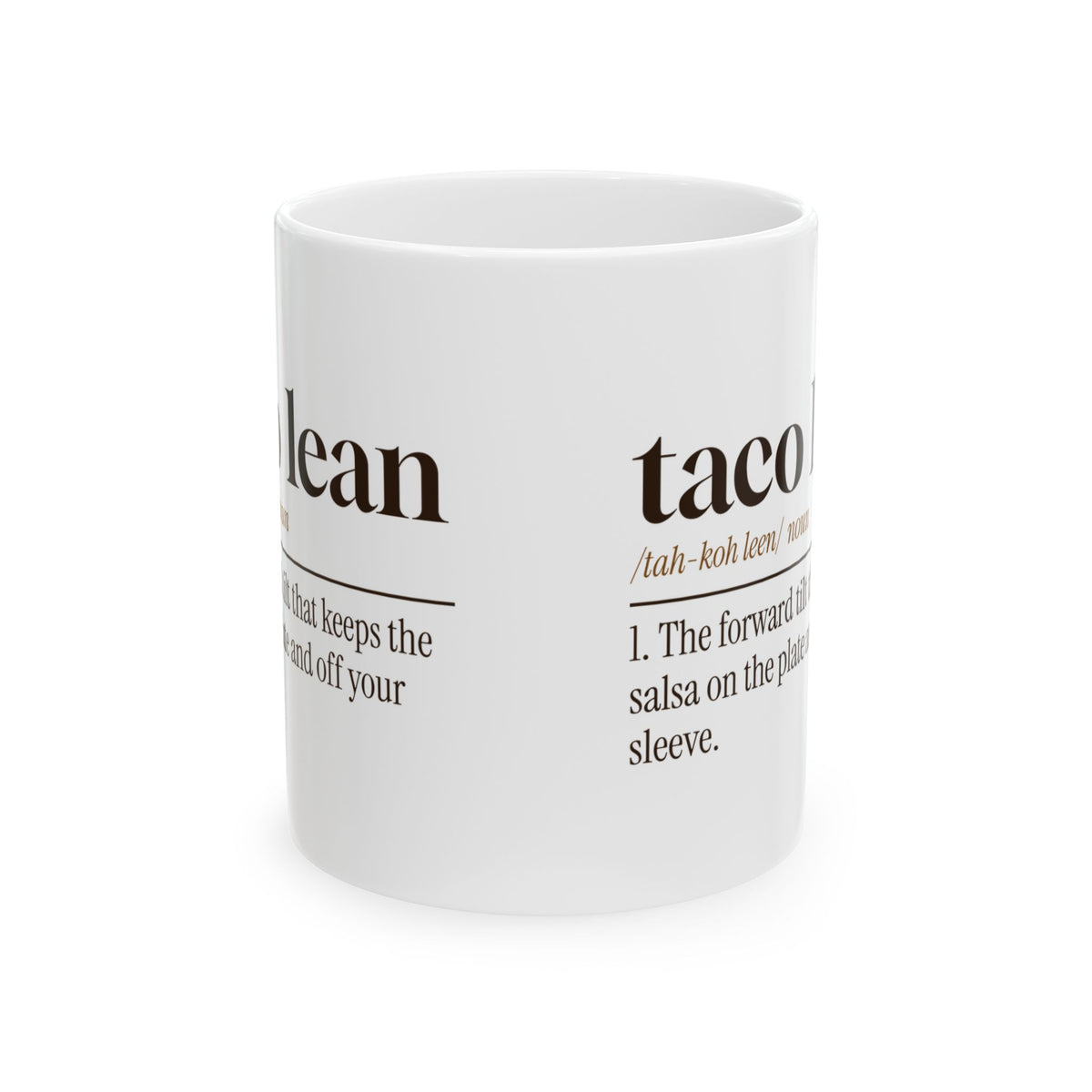 Funny Taco Coffee Mug Taco Lean Definition For Taco Lovers