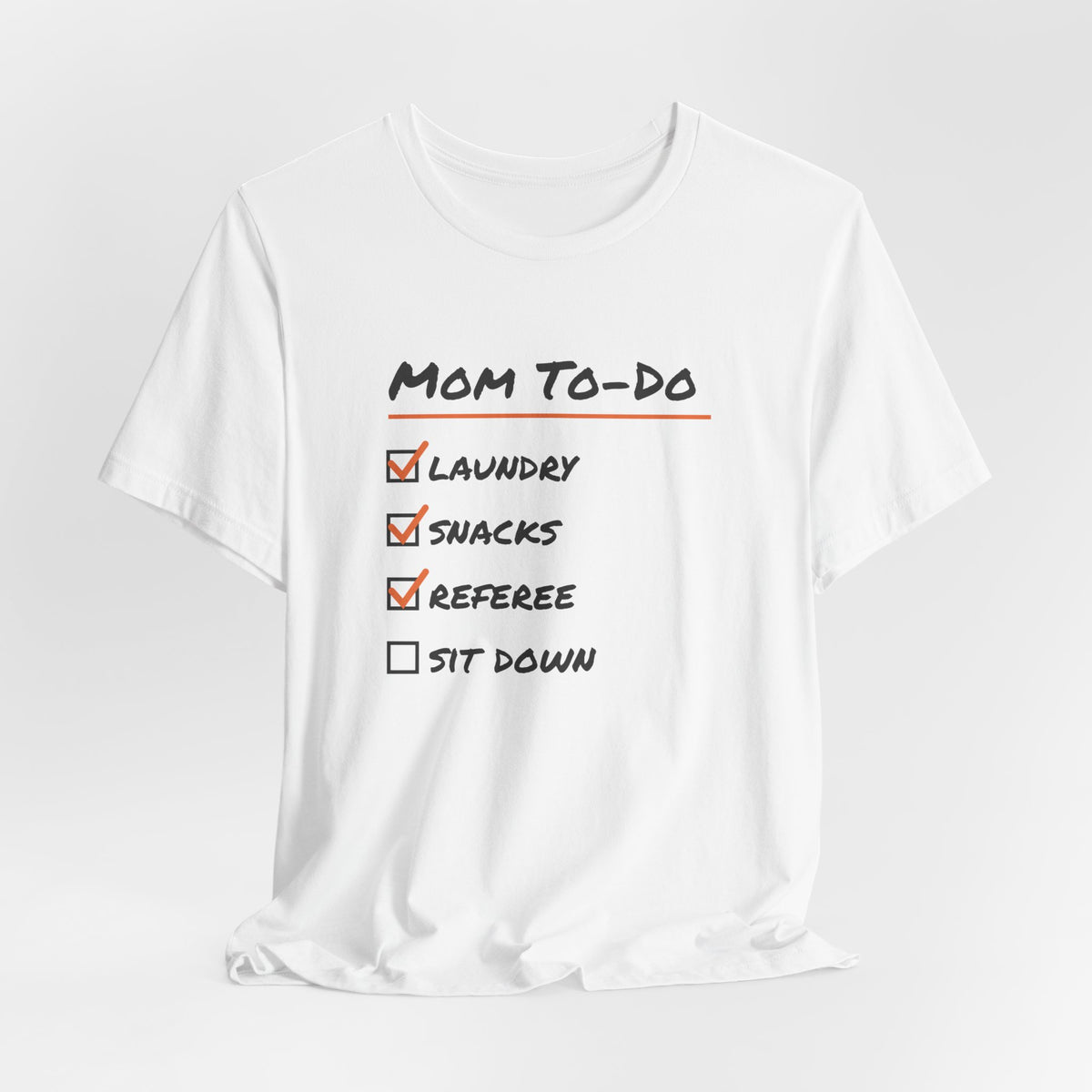 Funny Mom Shirt Mom To Do List Referee