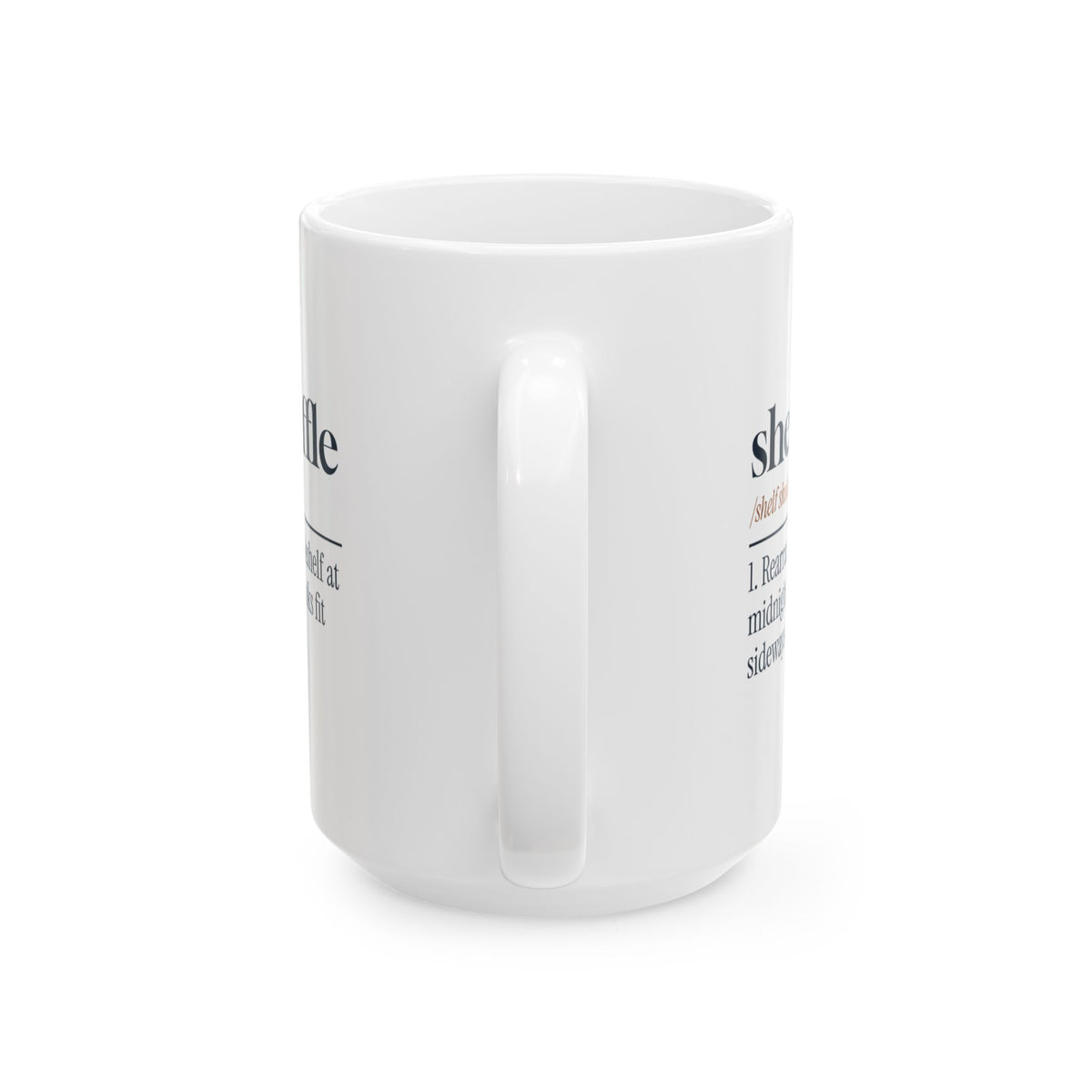 Funny Book Lover Coffee Mug Shelf Shuffle Dictionary For Readers