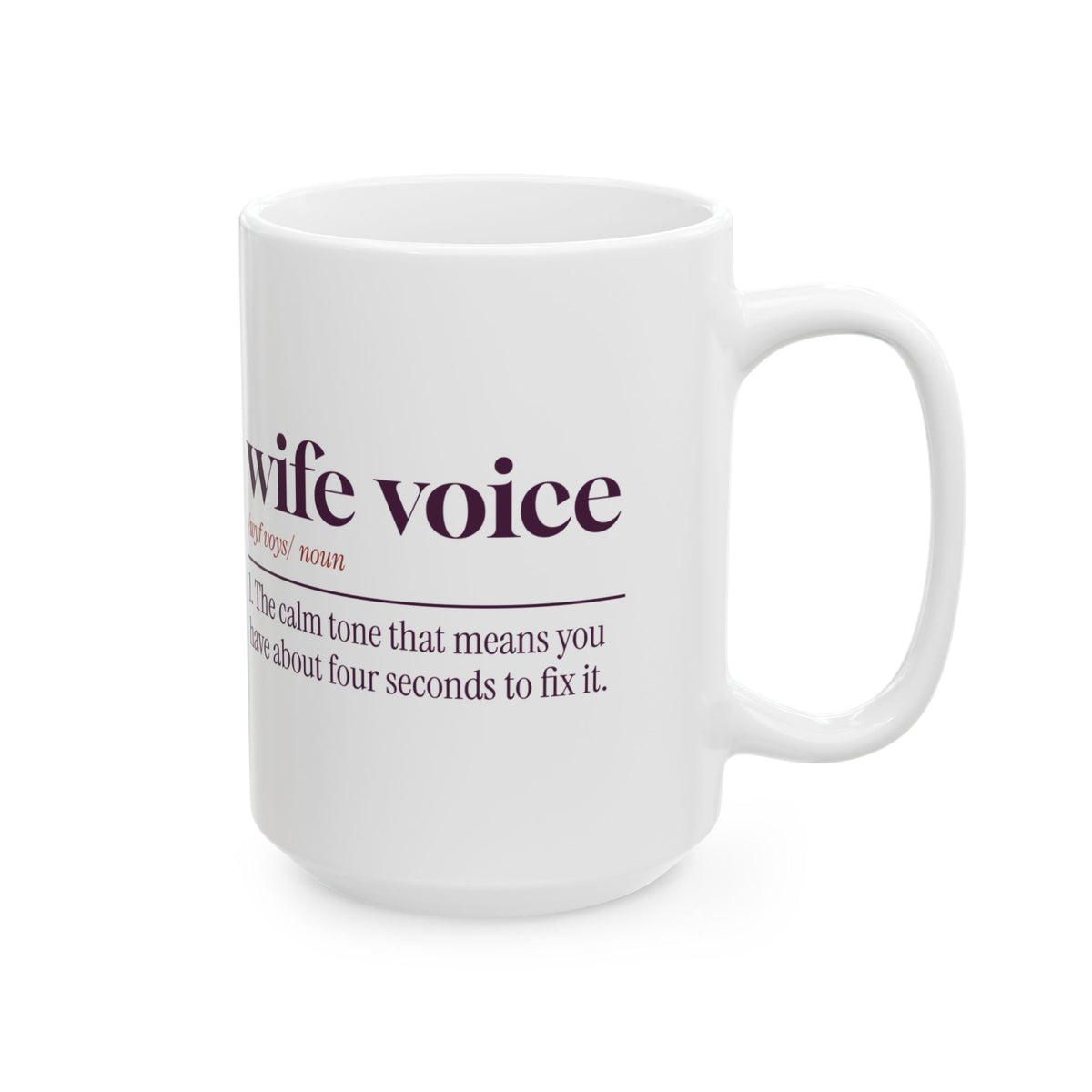 Funny Wife Coffee Mug Wife Voice Dictionary Definition