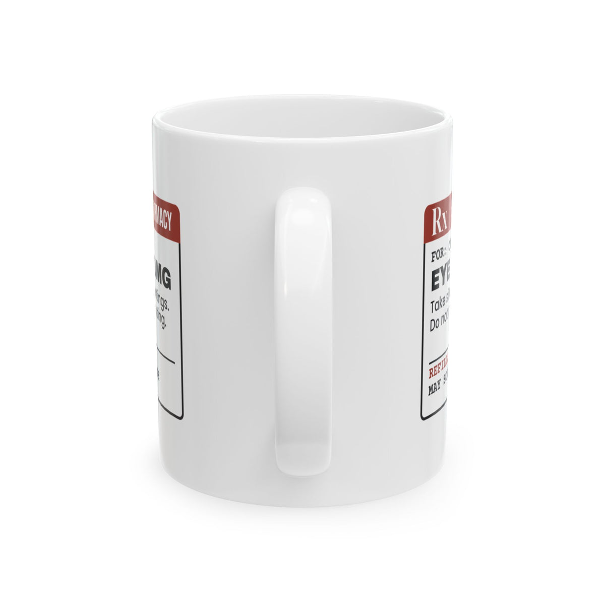 Funny Sarcastic Coffee Mug Eye Roll 10mg Prescription For Coworkers